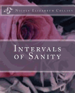 Intervals of Sanity