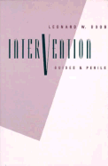 Intervention: Guides and Perils
