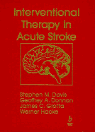 Interventional Therapy in Acute Stroke