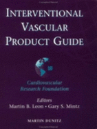 Interventional vascular product guide