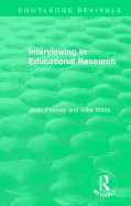 Interviewing in Educational Research