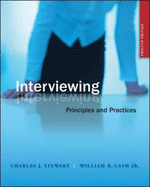 Interviewing: Principles and Practices - Stewart, Charles J, and Cash, William B, Jr.