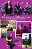Interviews with Gene Ambaum and Corban Addison: Volume VII, Issue 3: Fall 2015