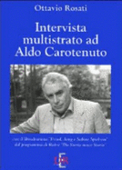 Intervista Multistrato Ad Aldo Carotenuto