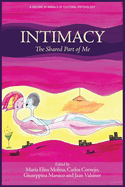 Intimacy: The Shared Part of Me