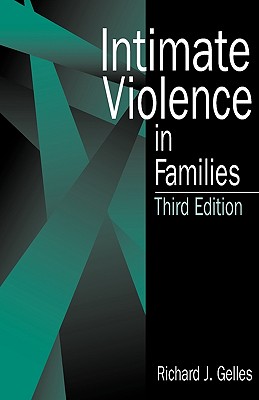 Intimate Violence in Families - Gelles, Richard J J