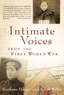 Intimate Voices from the First World War