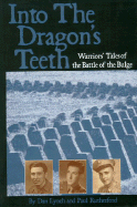 Into the Dragon's Teeth - Lynch, Dan, and Lynch, Daniel, and Rutherford, Paul