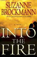 Into the Fire - Brockmann, Suzanne