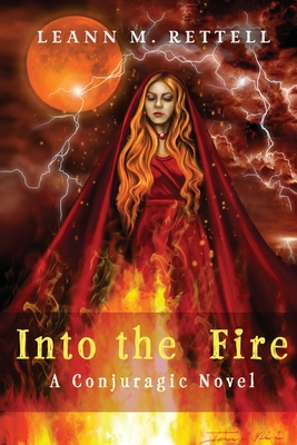 Into the Fire - Gilbert, Melissa (Editor), and Rettell, Leann M