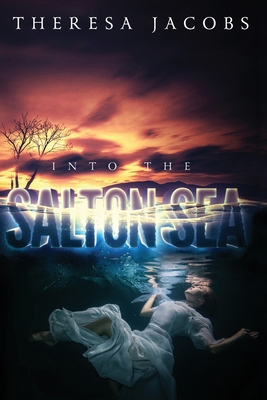 Into The Salton Sea - Strawn, Gari (Editor), and Jacobs, Theresa