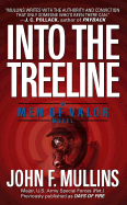 Into the Treeline - Mullins, John F