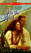 Into the Wind