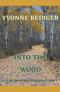 Into the Wood