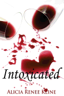 Intoxicated