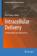 Intracellular Delivery: Fundamentals and Applications