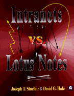 Intranets vs. Lotus Notes