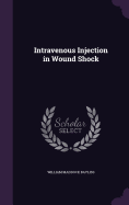 Intravenous Injection in Wound Shock