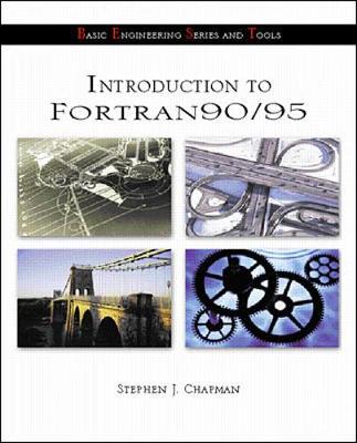 Intro To Fortran 90/95 (B.E.S.T. Series) - Chapman, Stephen