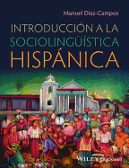 Introduccin a la Sociolingstica Hispnica