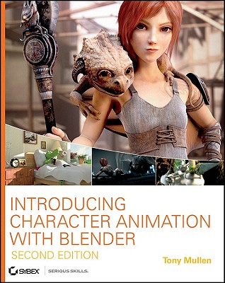 Introducing Character Animation with Blender - Mullen, Tony