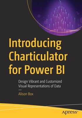 Introducing Charticulator for Power BI: Design Vibrant and Customized Visual Representations of Data - Box, Alison