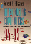 Introducing Computers: Concepts, Systems and Applications