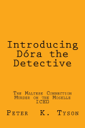 Introducing Dora the Detective - Tyson, Peter K