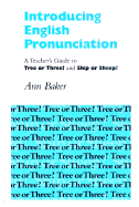 Introducing English Pronunciation: A Teacher's Guide to Tree or Three? and Ship or Sheep?