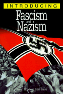 Introducing Fascism and Nazism