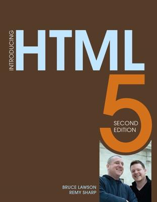 Introducing HTML5 - Lawson, Bruce, and Sharp, Remy