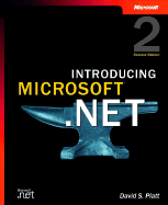 Introducing Microsoft .Net, Second Edition - Platt, David S