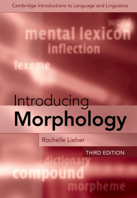 Introducing Morphology - Lieber, Rochelle
