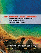 Introducing Physical Geography, Fifth Edition Binder Ready Version - Strahler, Alan H