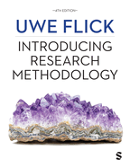 Introducing Research Methodology: Thinking Your Way Through Your Research Project