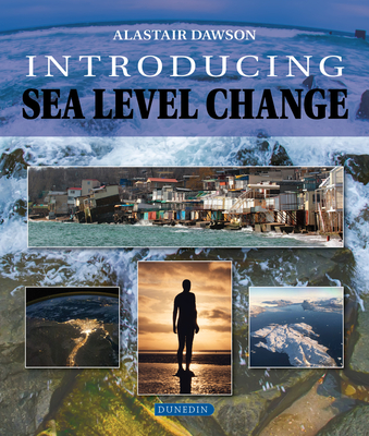 Introducing Sea Level Change - Dawson, Alastair