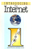 Introducing the Internet