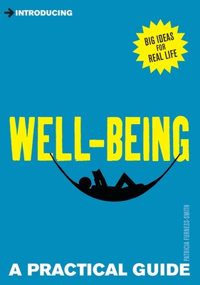 Introducing Well-being: A Practical Guide - Furness-Smith, Patricia