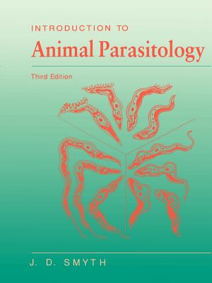 Introduction Animal Parasitology - Smyth, J D