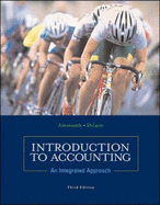 Introduction to Accounting: An Integrated Approach - Arnould, Eric J, Professor, and Ainsworth, Penne