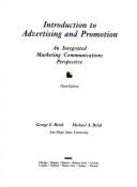 Introduction to Advertising and Promotion: An Integrated Marketing Communications Perspective