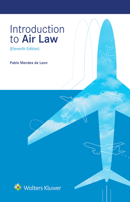 Introduction to Air Law - de Leon, Pablo Mendes