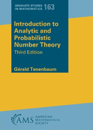 Introduction to Analytic and Probabilistic Number Theory