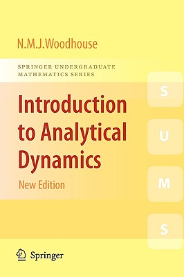 Introduction to Analytical Dynamics - Woodhouse, Nicholas