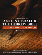 Introduction to Ancient Israel and the Hebrew Bible: A Diachronic Approach