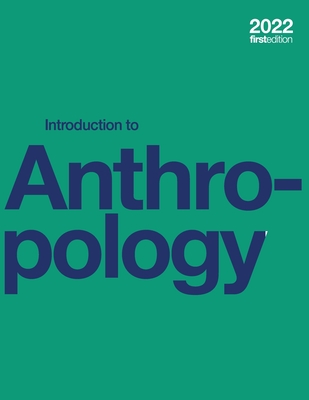 Introduction to Anthropology (paperback, b&w) - Hasty, Jennifer, and Lewis, David G, and Snipes, Marjorie M