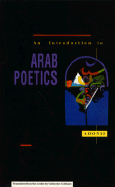 Introduction to Arab Poetics - Adonis, and Cobham, Catherine (Translated by)