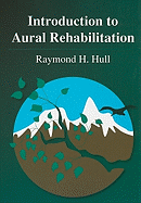 Introduction to Aural Rehabilitation