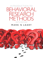 Introduction to Behavioral Research Methods Plus Mylab Search with Etext -- Access Card Package