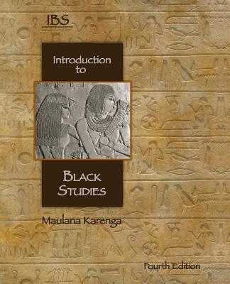 Introduction to Black Studies - Karenga